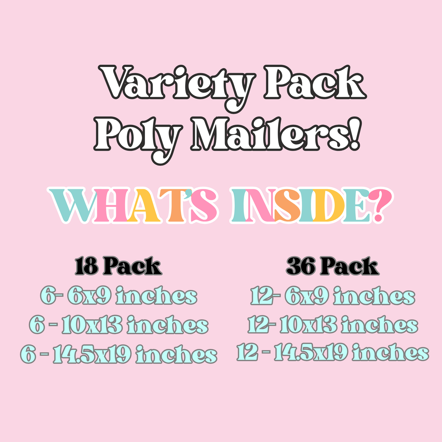 Variety Pack Poly Mailers - Set of 18 or 36